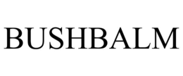 BUSHBALM