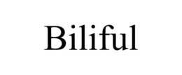BILIFUL