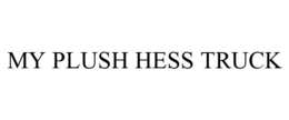 MY PLUSH HESS TRUCK