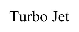 TURBO JET