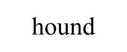 HOUND