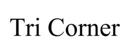 TRI CORNER