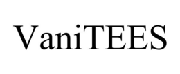 VANITEES