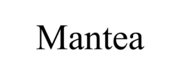 MANTEA