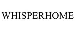 WHISPERHOME
