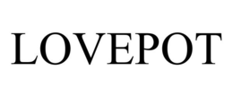 LOVEPOT