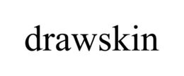 DRAWSKIN