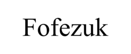 FOFEZUK