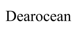 DEAROCEAN