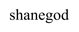 SHANEGOD