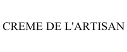 CREME DE L'ARTISAN