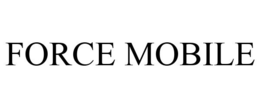 FORCE MOBILE