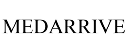 MEDARRIVE