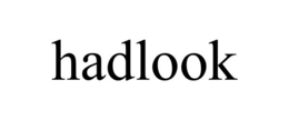 HADLOOK