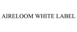 AIRELOOM WHITE LABEL