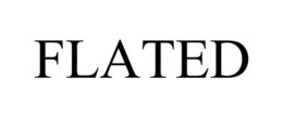 FLATED