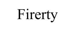 FIRERTY