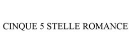 CINQUE 5 STELLE ROMANCE
