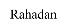 RAHADAN
