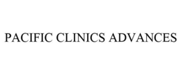 PACIFIC CLINICS ADVANCES