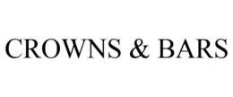 CROWNS & BARS