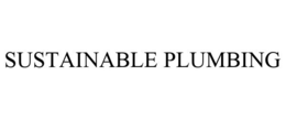 SUSTAINABLE PLUMBING
