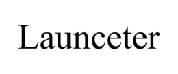 LAUNCETER