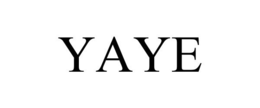 YAYE