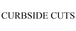 CURBSIDE CUTS