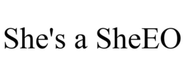 SHE'S A SHEEO