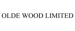 OLDE WOOD LIMITED