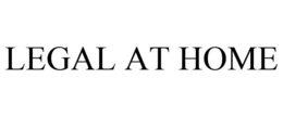 LEGAL AT HOME