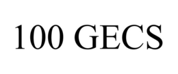 100 GECS