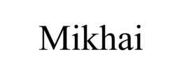 MIKHAI