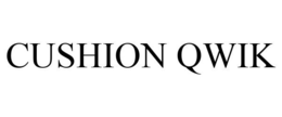 CUSHION QWIK