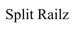 SPLIT RAILZ
