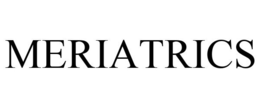 MERIATRICS