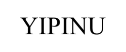 YIPINU