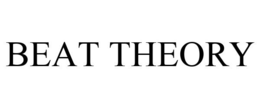 BEAT THEORY