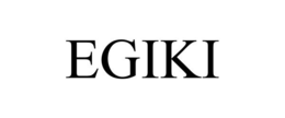EGIKI