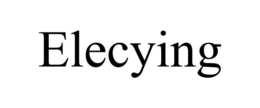 ELECYING