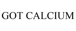 GOT CALCIUM