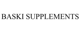 BASKI SUPPLEMENTS