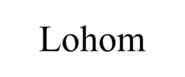 LOHOM