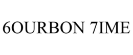 6OURBON 7IME