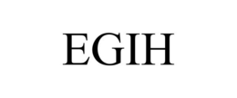 EGIH
