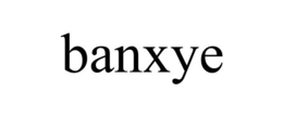 BANXYE