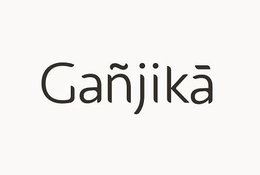 GAÑJIKA