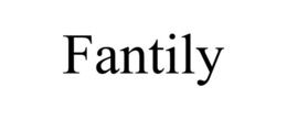 FANTILY