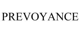 PREVOYANCE